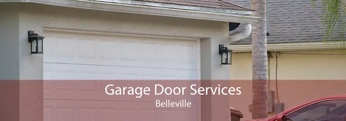Garage Door Services Belleville