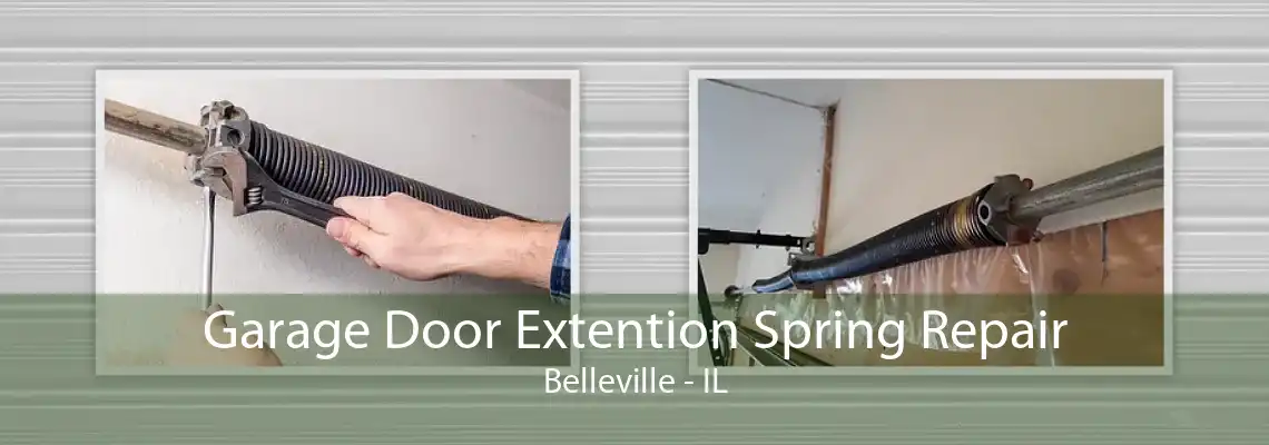 Garage Door Extention Spring Repair Belleville - IL